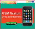 Deal Direct - Votre GSM gratuit pour un abonnement acheté